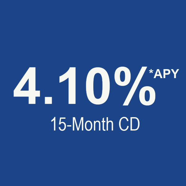 4.10% - 15 month CD