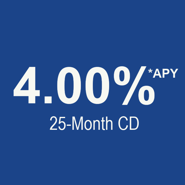 4.00% - 25 month CD